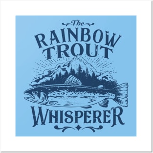 Rainbow Trout Whisperer Fly Fishing Art Funny Posters and Art